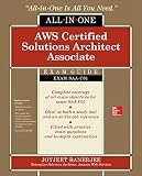 AWS Certified Solutions Architect Associate All-in-One Exam Guide (Exam SAA-C01)
